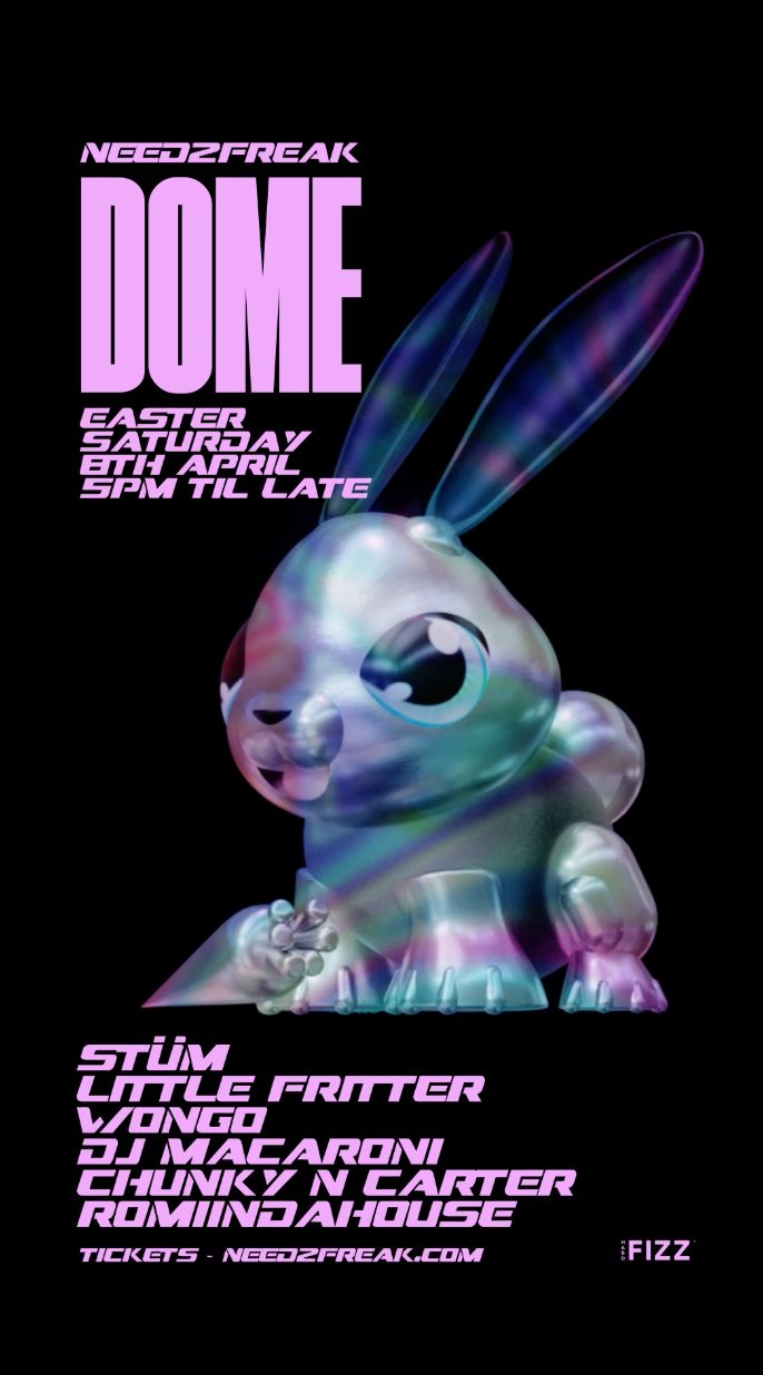 Need2Freak — Dome