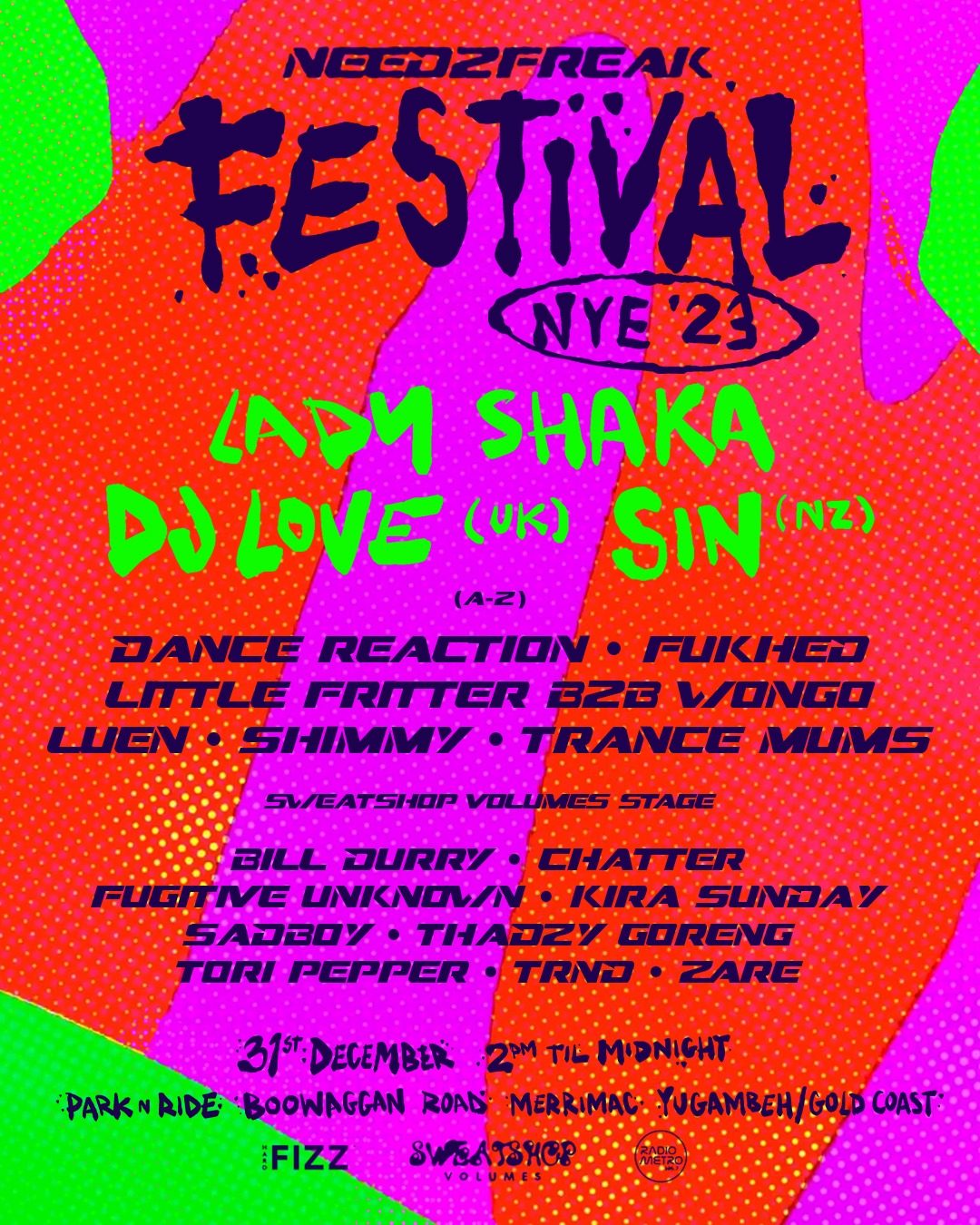 Need2Freak Festival NYE