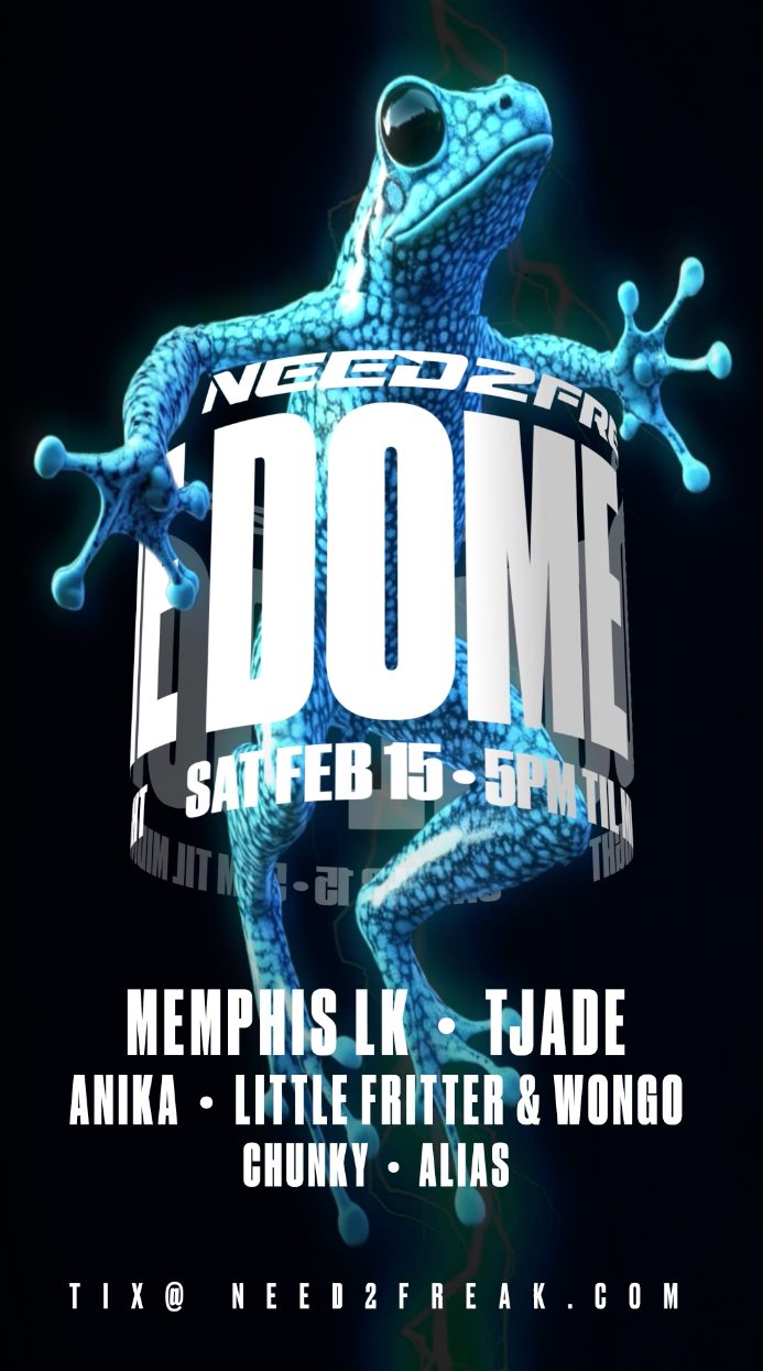 Need2Freak — Dome